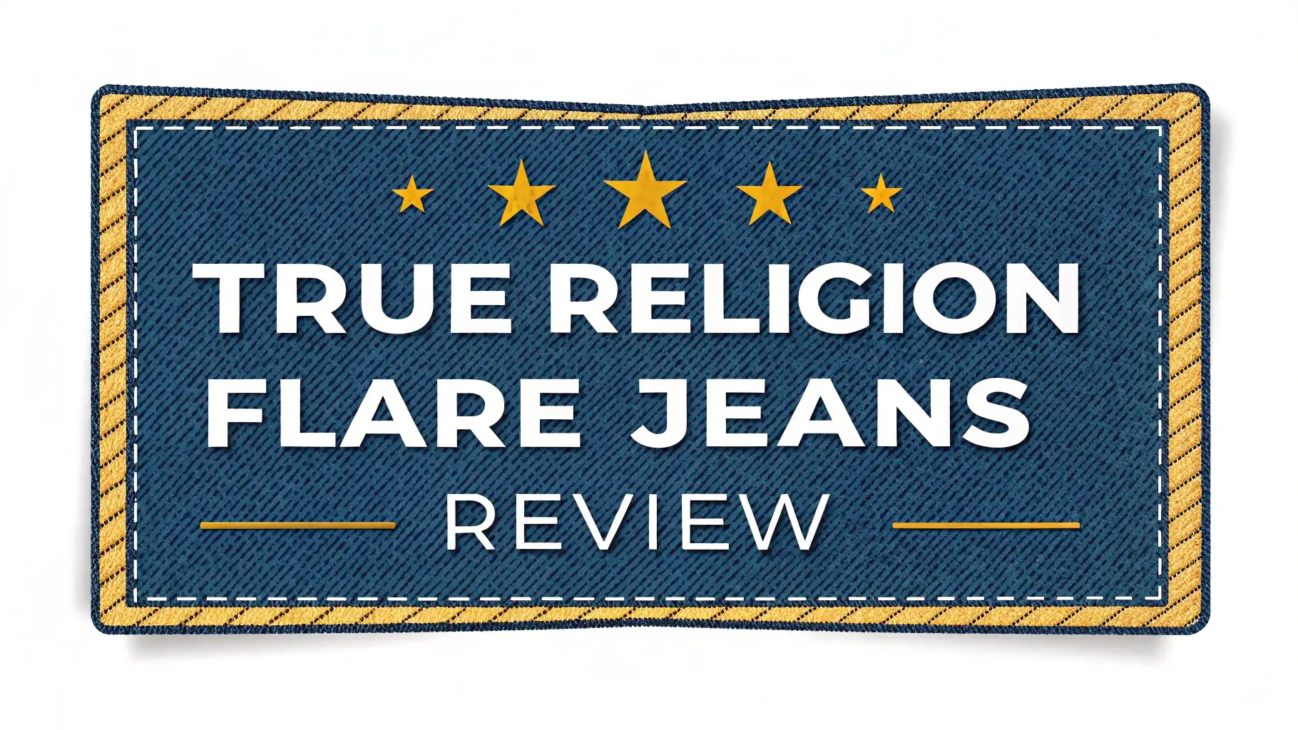 Read more about the article True Religion Flare Jeans Review 2026: Does It Worth Money?