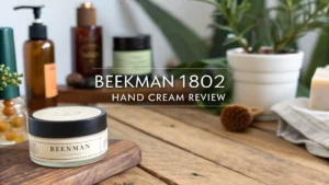 Read more about the article Beekman 1802 Hand Cream Review 2026: Is It Worth Your Money?