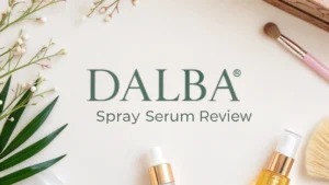Read more about the article Dalba Spray Serum Review 2026: The Ultimate Guide