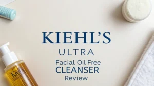 Read more about the article Kiehl’s Ultra Facial Oil Free Cleanser Review 2026: The Complete Guide