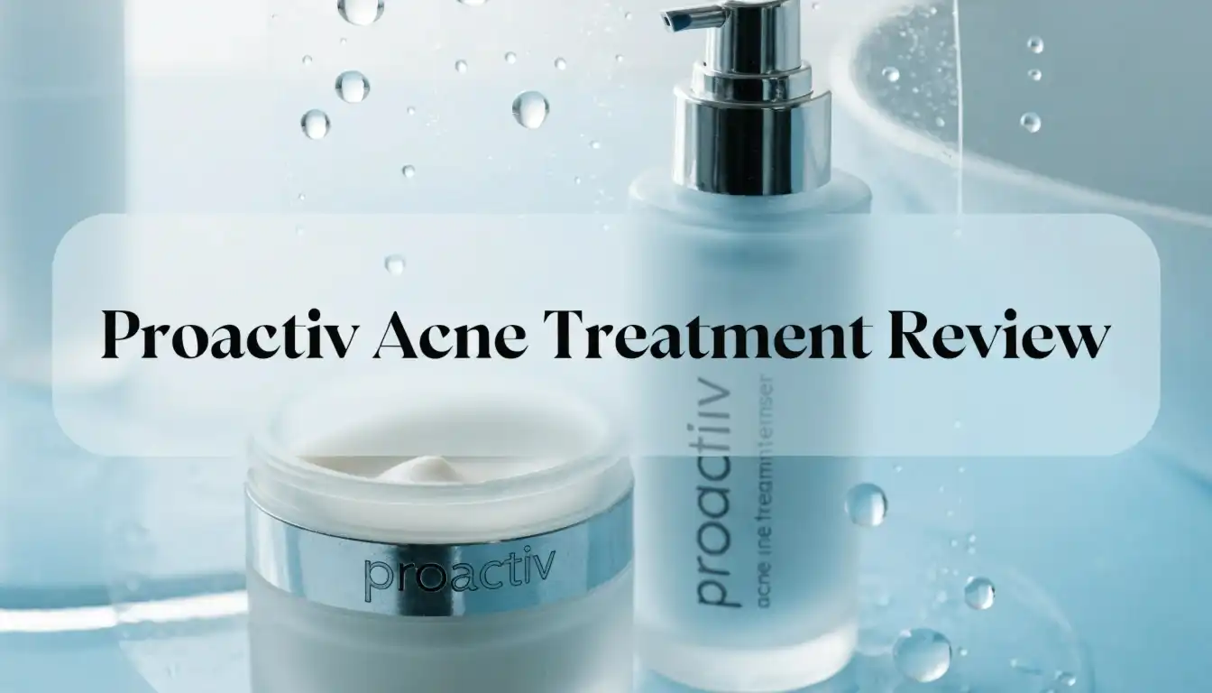 Read more about the article Proactiv Acne Treatment Review 2026: All in One Guide