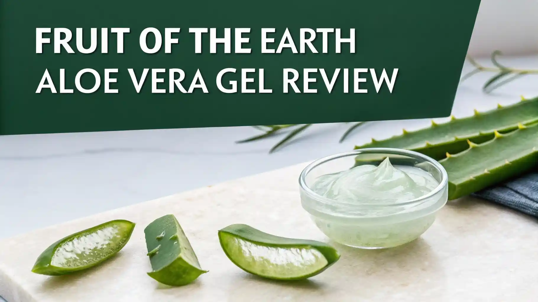 Read more about the article Fruit Of The Earth Aloe Vera Gel Review 2026: Worth Trying?