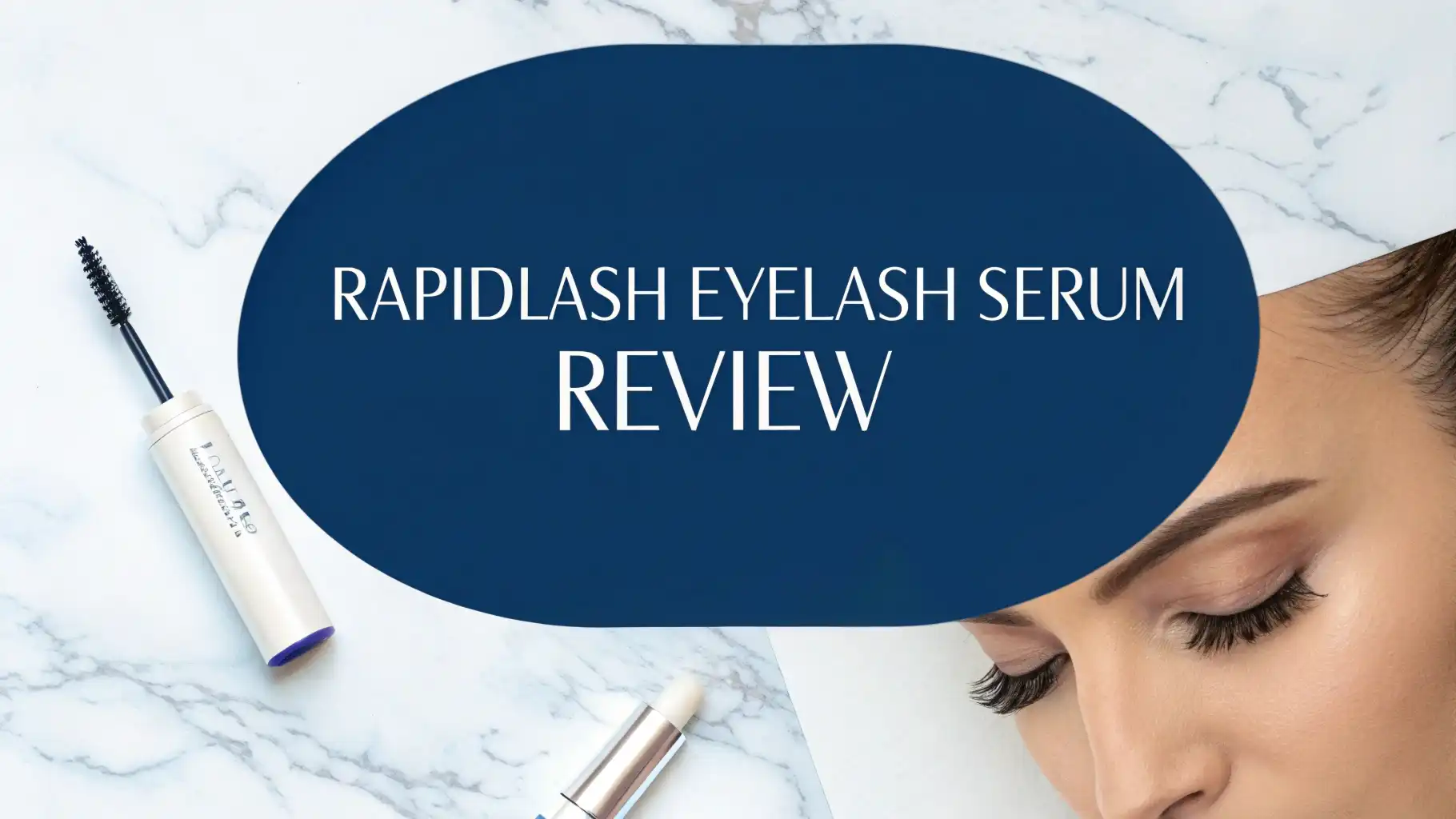 Read more about the article RapidLash Eyelash Serum Review 2026: Complete Guide
