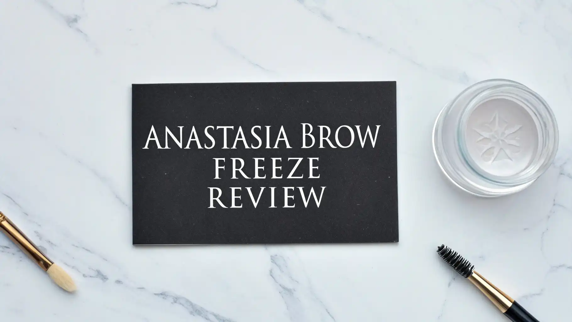 Read more about the article Anastasia Brow Freeze Review 2026: Is It Worth Trying?