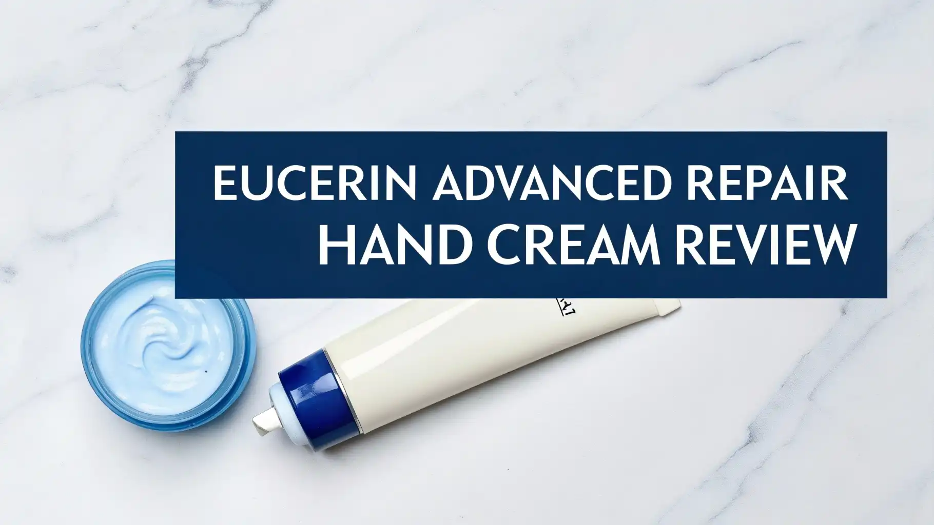 Read more about the article Eucerin Advanced Repair Hand Cream Review 2026: All in One Guide